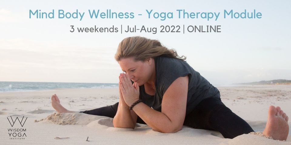 Mind Body Wellness - Online Yoga Therapy Module
