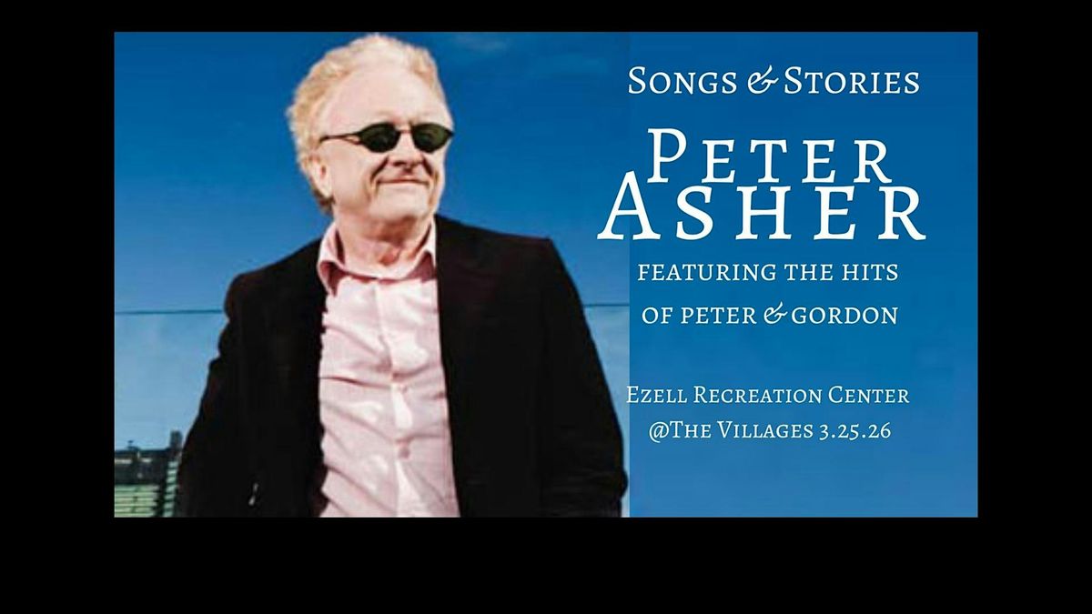 Peter Asher: Songs & Stories