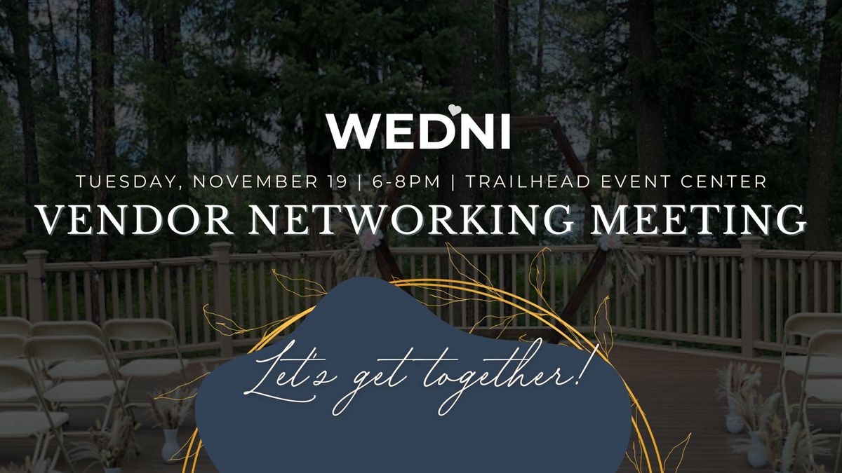 November Vendor Networking Meeting