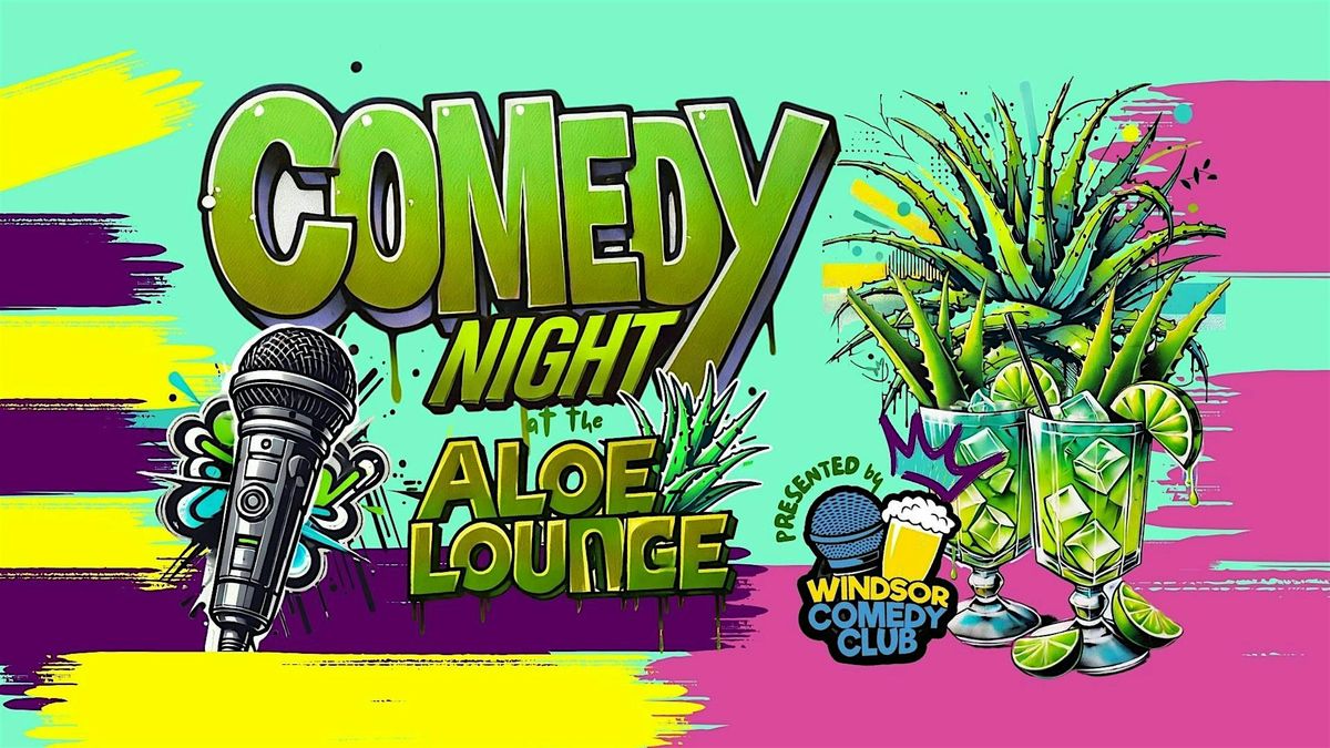 Comedy at Aloe Lounge