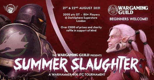 Summer Slaughter 2021 - 40K ITC Tournament Major