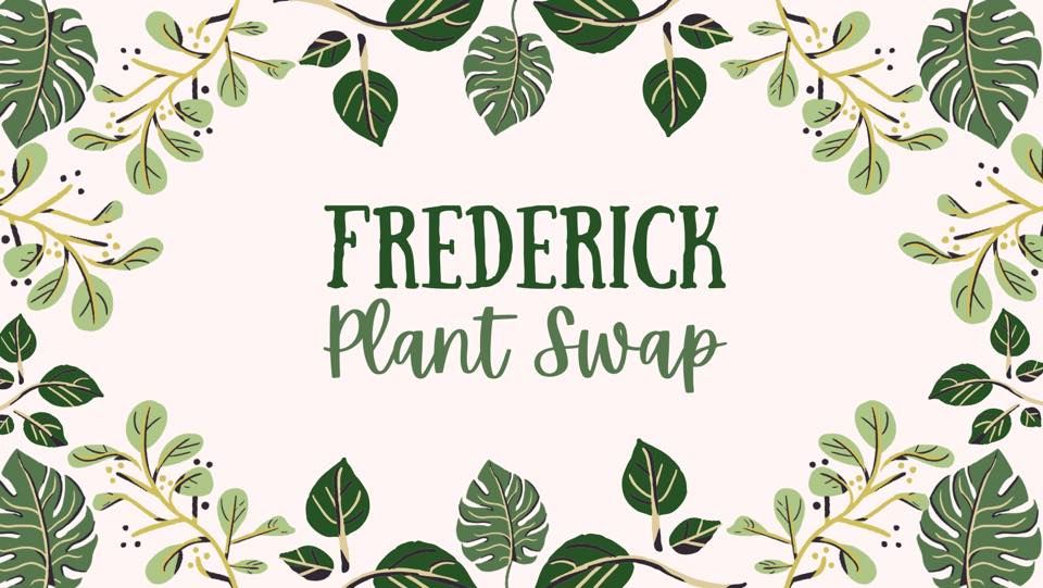 Frederick Plant Swap