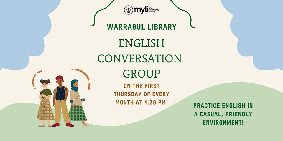 English Conversation Group @ Warragul Library