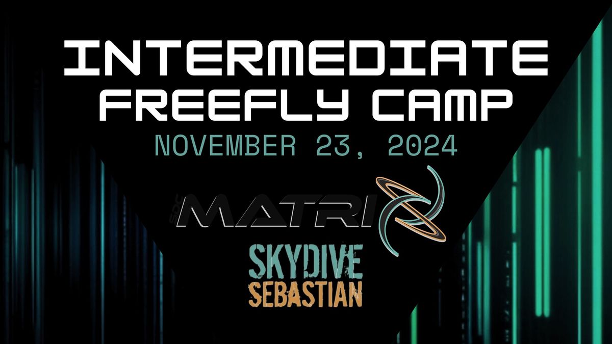 Intermediate Freefly Camp with MatriX