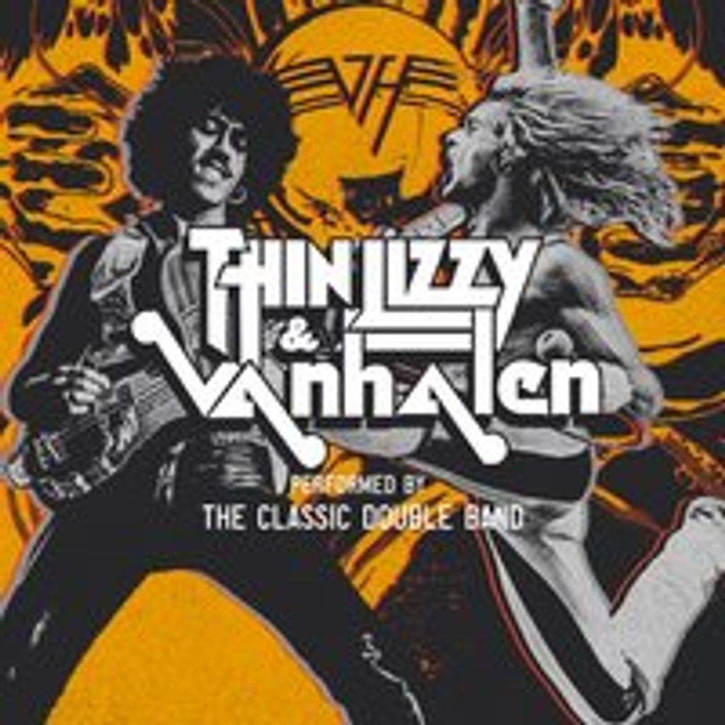 Classic Double - Thin Lizzy and Van Halen