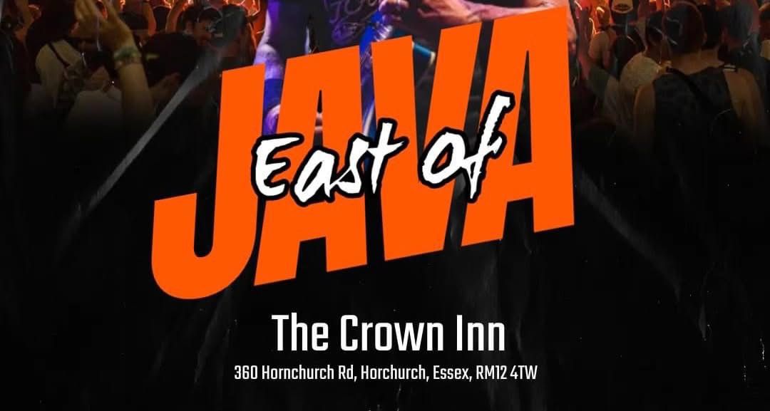 EAST OF JAVA at The Crown Saturday 22nd 