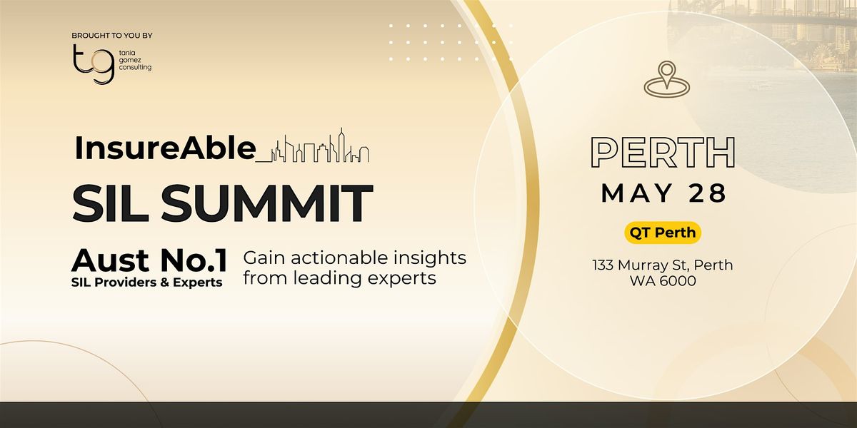 Perth: InsureAble SIL Summit 2026