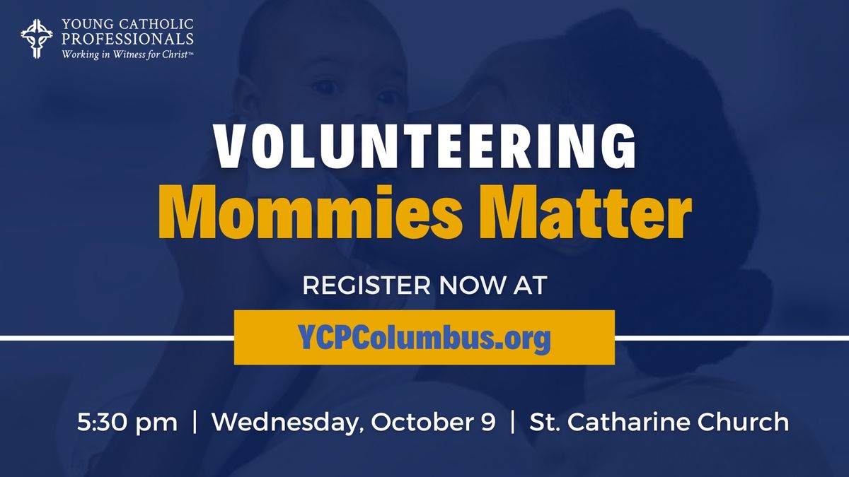 Volunteering with Mommies Matter 