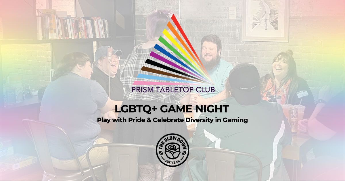 Prism Tabletop Club LGBTQ+ Wednesday Game Night