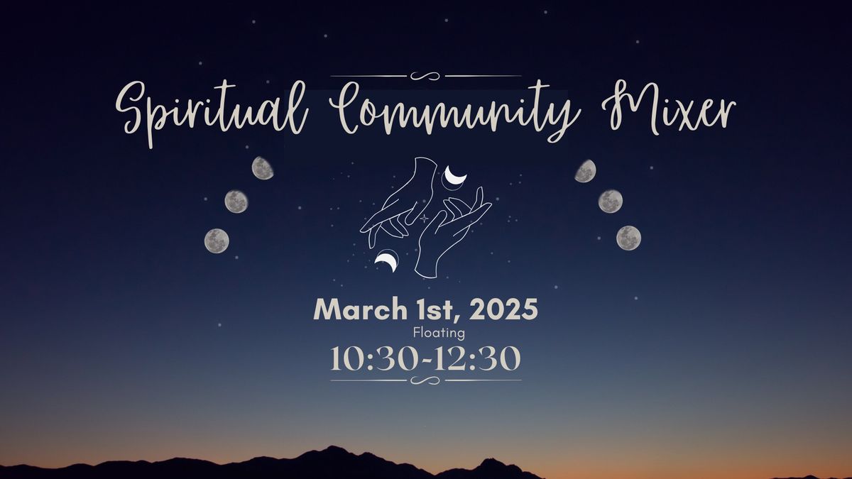 Spiritual Community Mixer