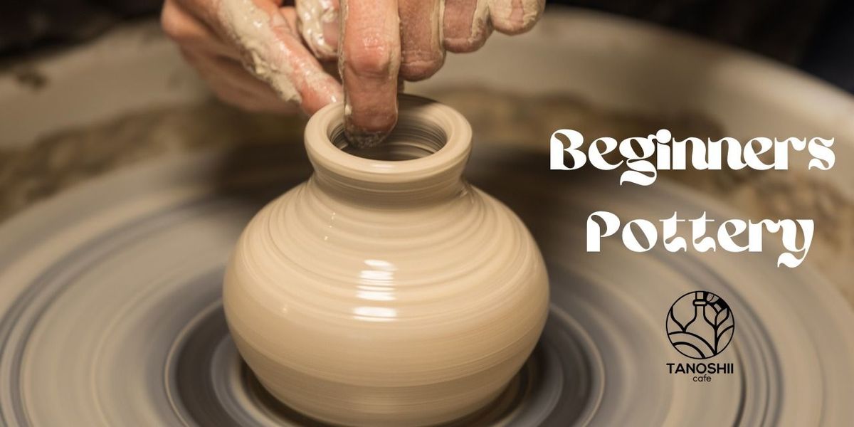 Beginners Pottery Workshop