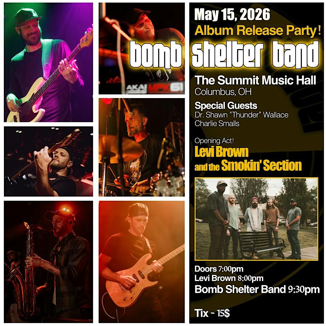 Bomb Shelter Album Release Party! @ The Summit Music Hall