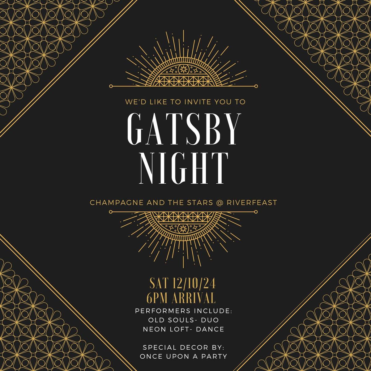 Champagne and the Stars- Gatsby Night