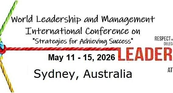 World Leadership and Management International Conference