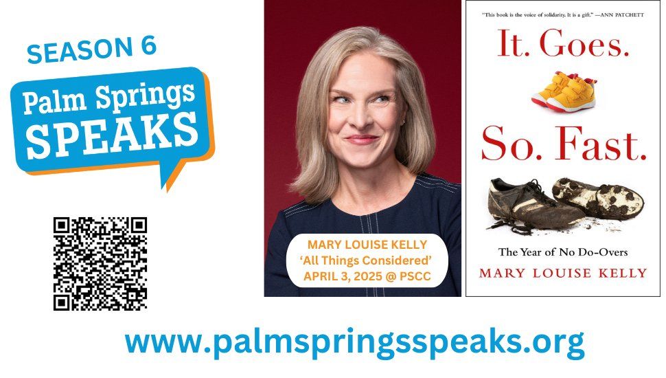 Palm Springs Speaks Presents Mary Louise Kelly