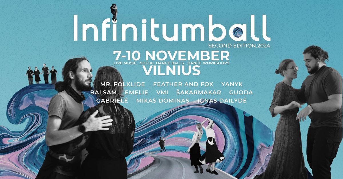 INFINITUMBALL VILNIUS SECOND EDITION