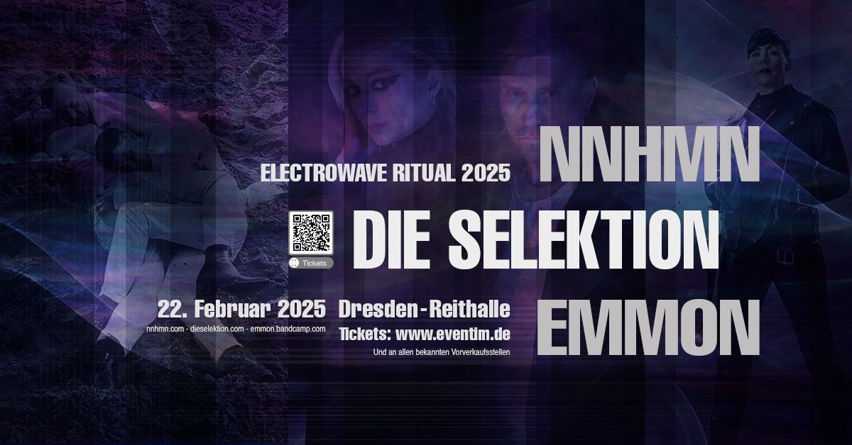 "Electrowave Ritual 2025" NNHMN - Die Selektion - EMMON