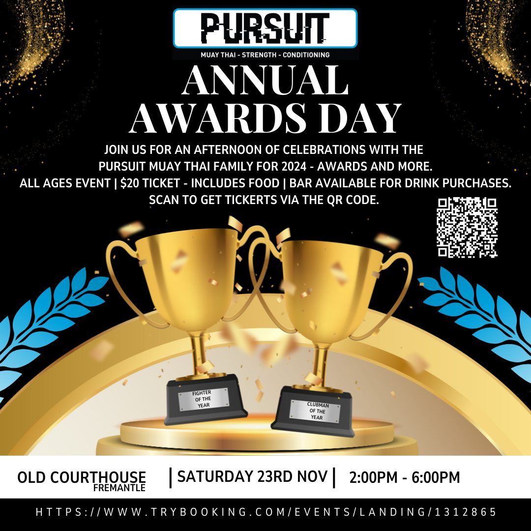 \ud83c\udf89 Pursuit Muay Thai Annual Awards 2024 \ud83c\udf89