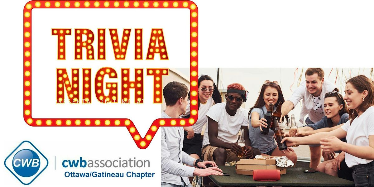CWB Association Ottawa Gatineau Chapter - Welding Trivia Night - Social