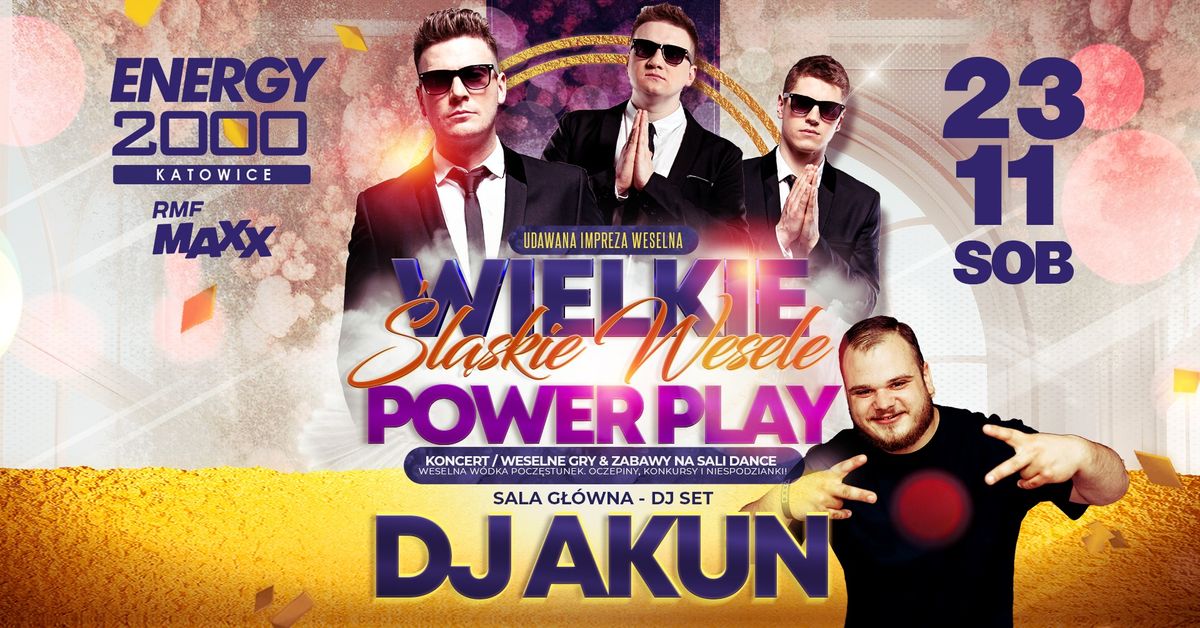 \u015aL\u0104SKIE WESELE \u2605 ZESP\u00d3\u0141 POWER PLAY \u2605 DJ AKUN - sala g\u0142\u00f3wna