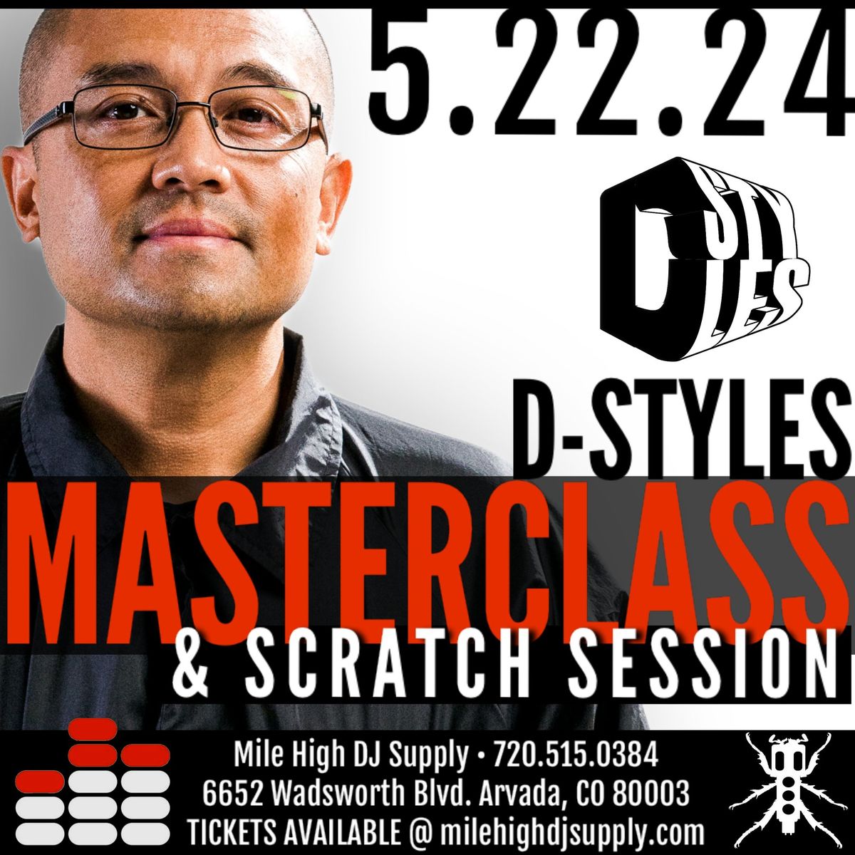 Wed. May 22: D-STYLES MasterClass @ Mile High DJ Supply