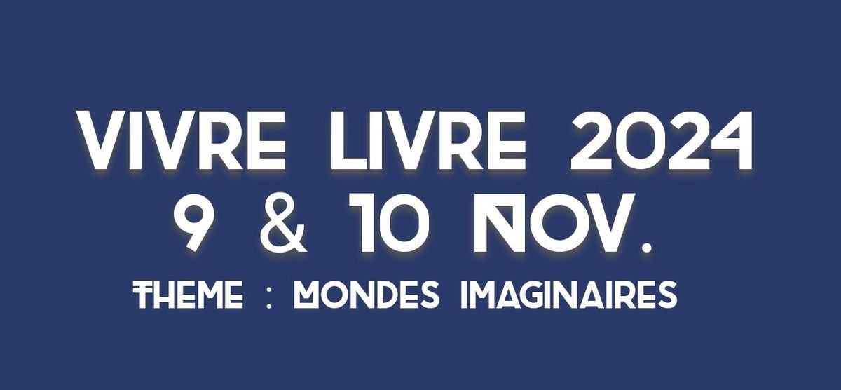 Festival Vivre Livre 2024