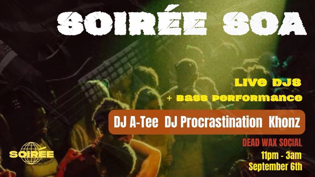 Soir\u00e9e presents SOA