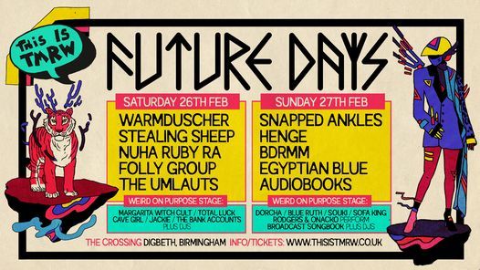 FUTURE DAYS 2022 *WEEKEND TICKETS SOLD OUT*