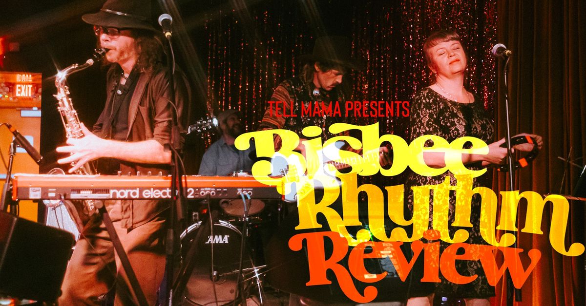 Bisbee Rhythm Review - Live at TELL MAMA