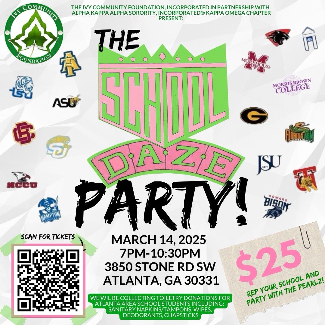 The School Daze Party