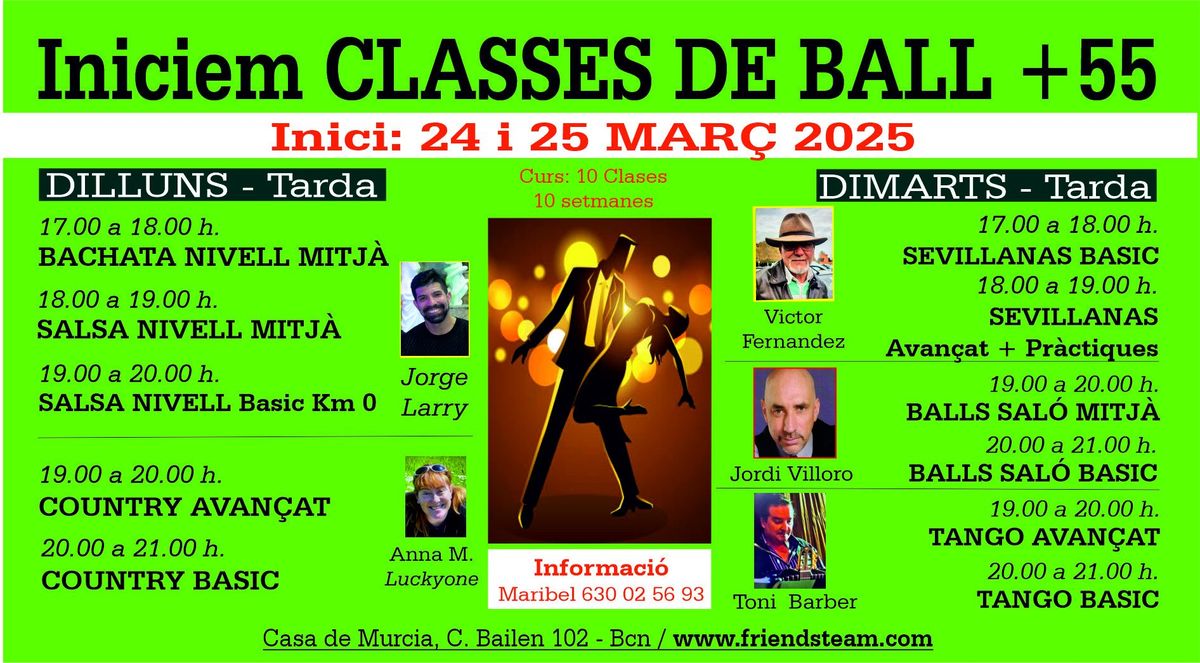 INICIEM CURSOS DE BALL+55. - Dilluns 24 \/ Dimarts 25 de MAR\u00c7 2025 - Club Friendsteam.com.