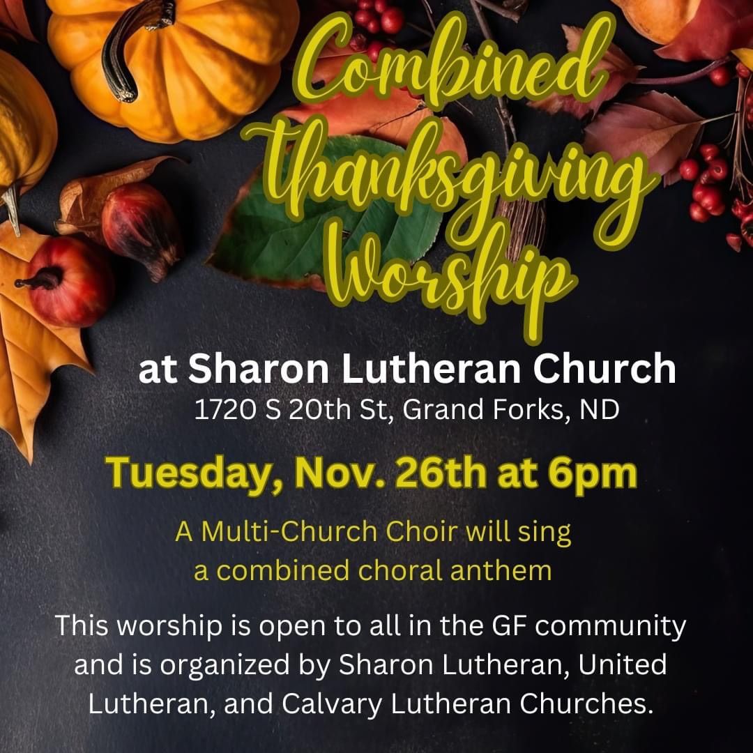 Combined Thanksgiving Worship - ALL are welcome!