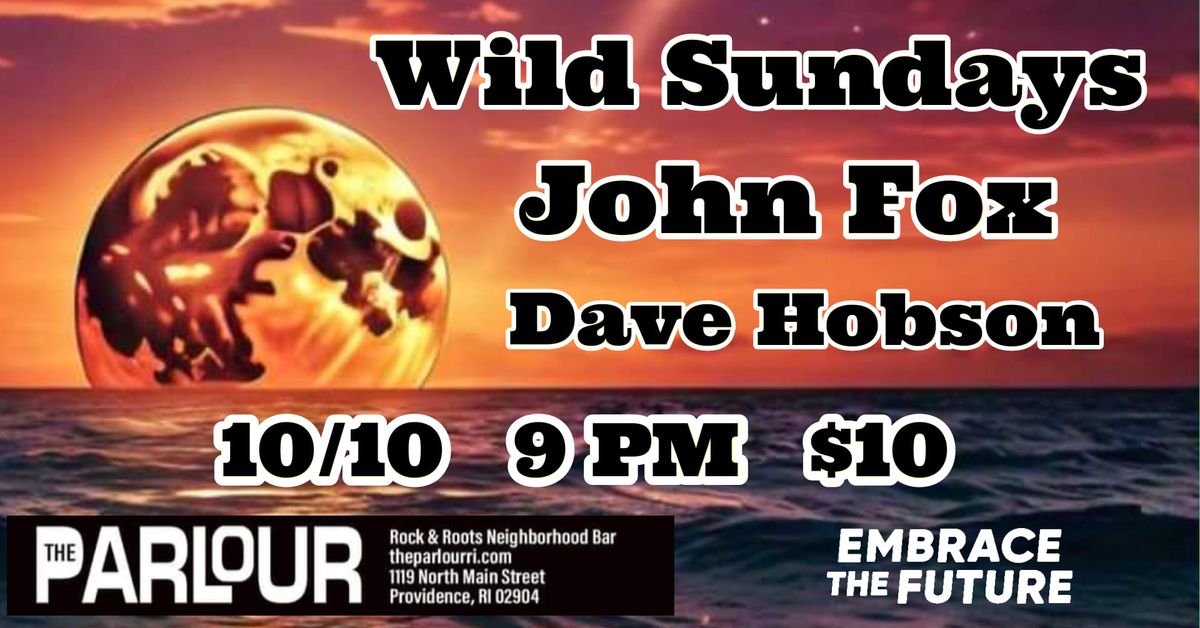 Wild Sundays, John Fox, Dave Hobson 