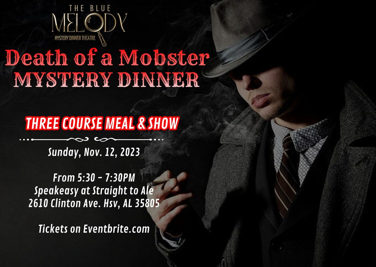 Death of a Mobster Mystery Dinner