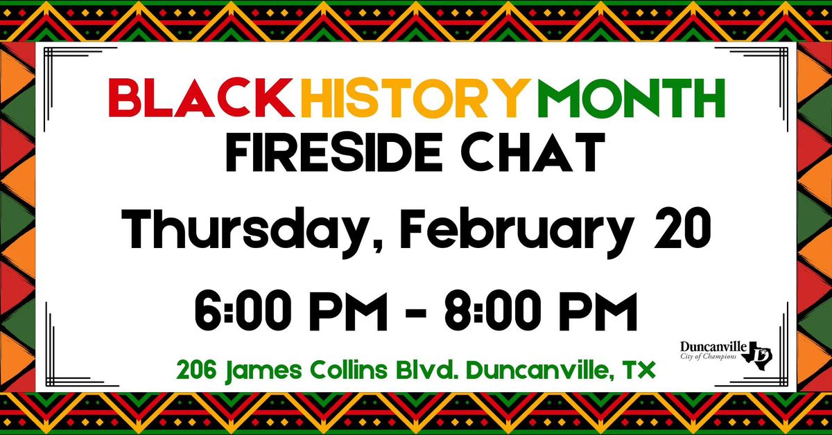 Black History Month Fireside Chat