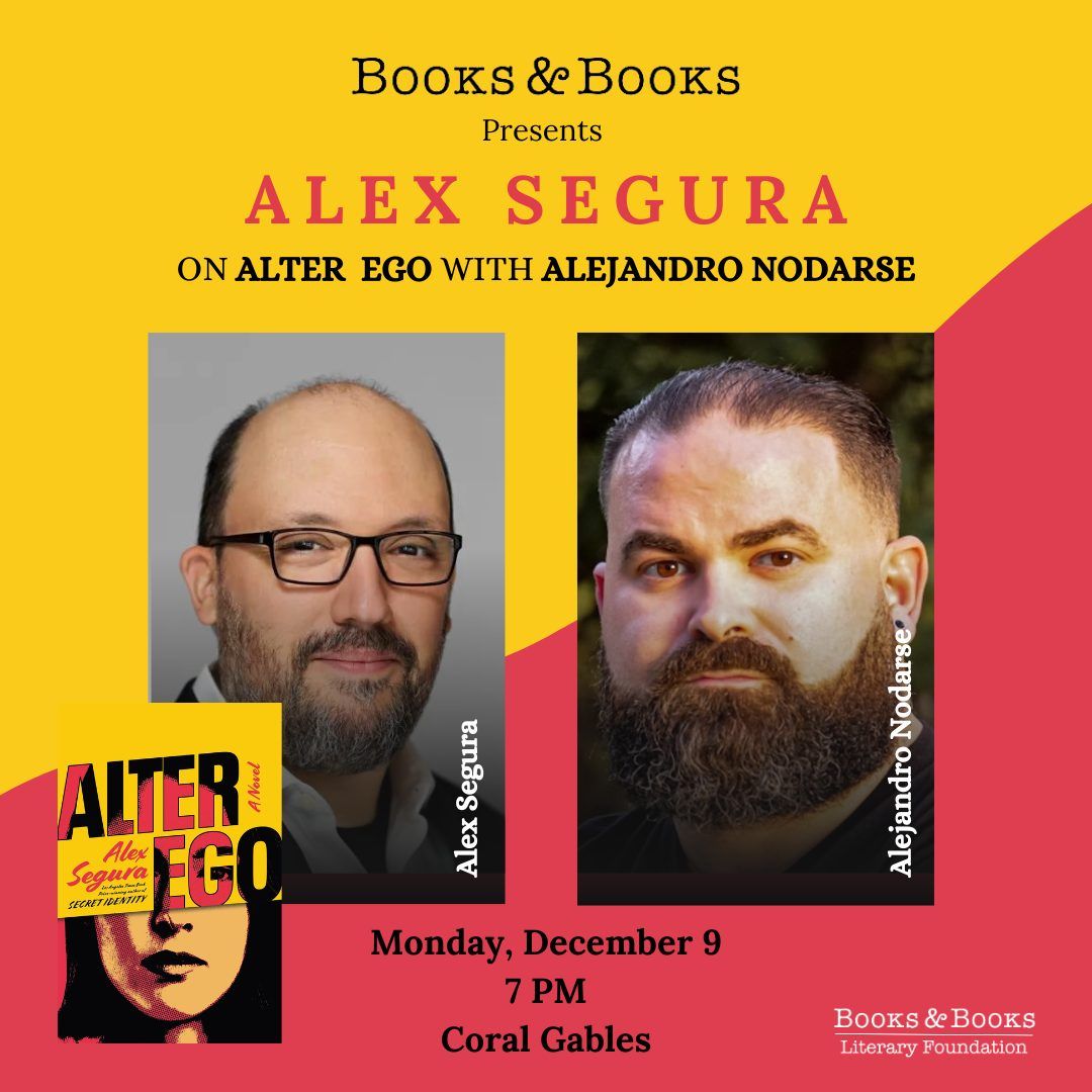 An Evening with Alex Segura, Author of \u201cSecret Identity\u201d and Alejandro Nodarse