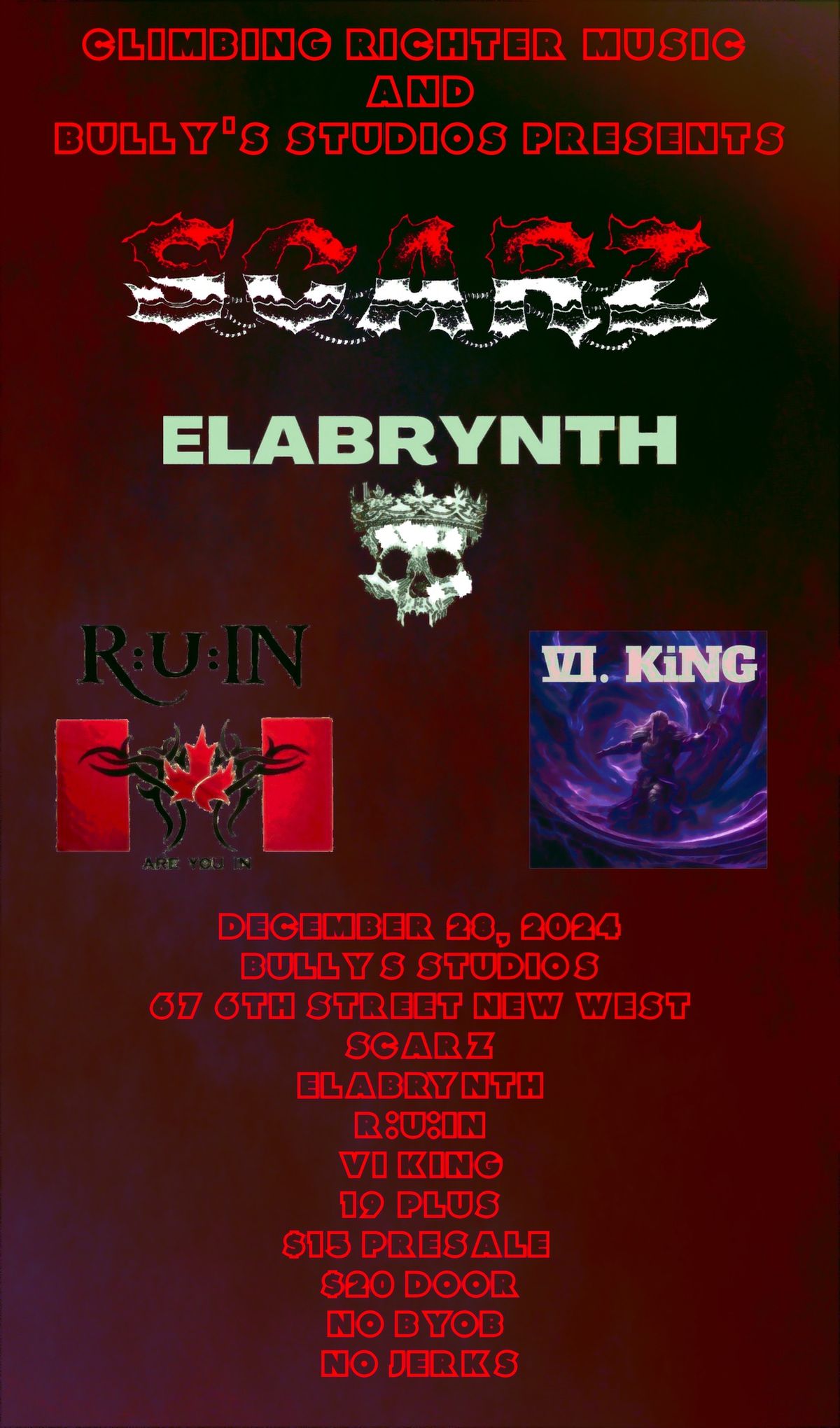 Climbing Richter Music and Bully's Studios presents: Scarz - Elabrynth -  R:u:IN  - VI King