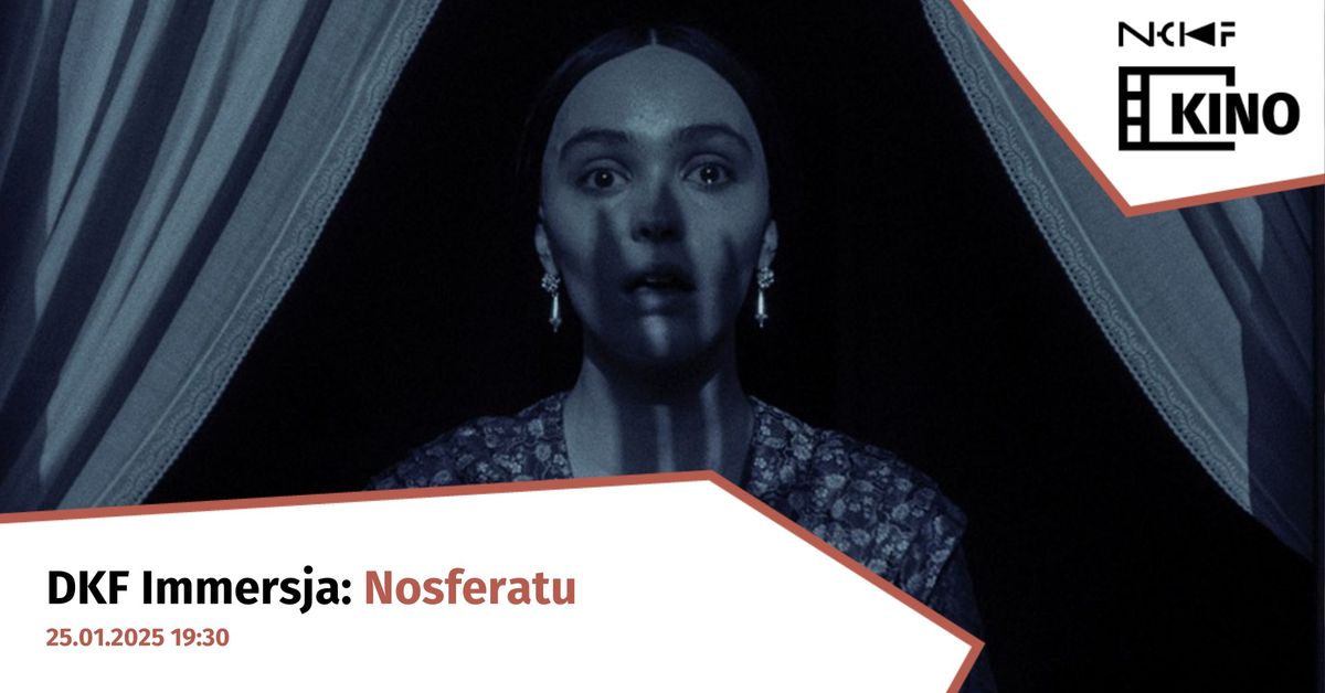 DKF Immersja: Nosferatu