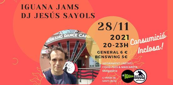 Iguana Jams : DJ Jes\u00fas Sayols