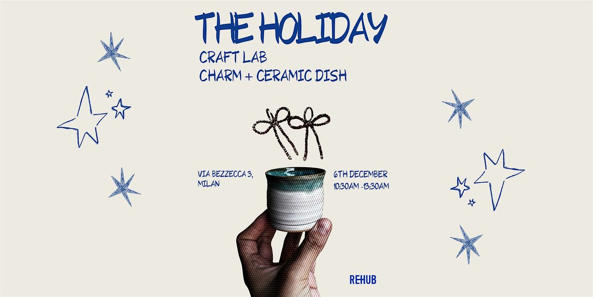 The Holiday Workshop: Create your own Jewelry & Ceramic Gift