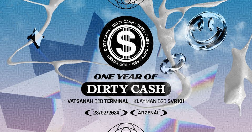 One Year of Dirty Cash