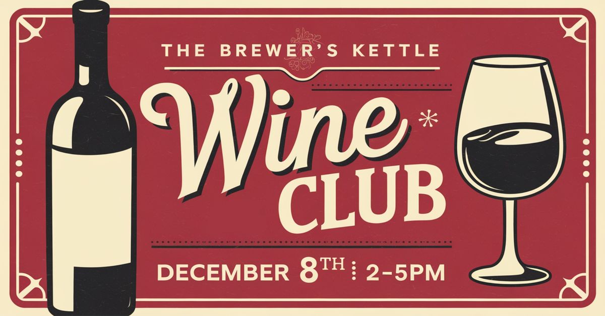 Holiday Wine Club