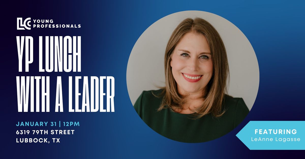 YP Lunch with a Leader featuring LeAnne Lagasse