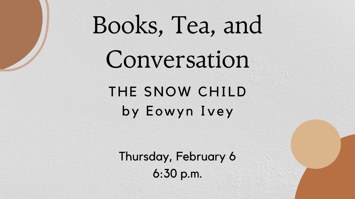 Books, Tea, and Conversation