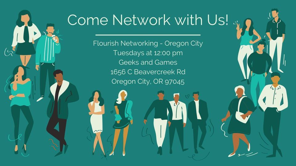 Flourish Networking - Oregon City