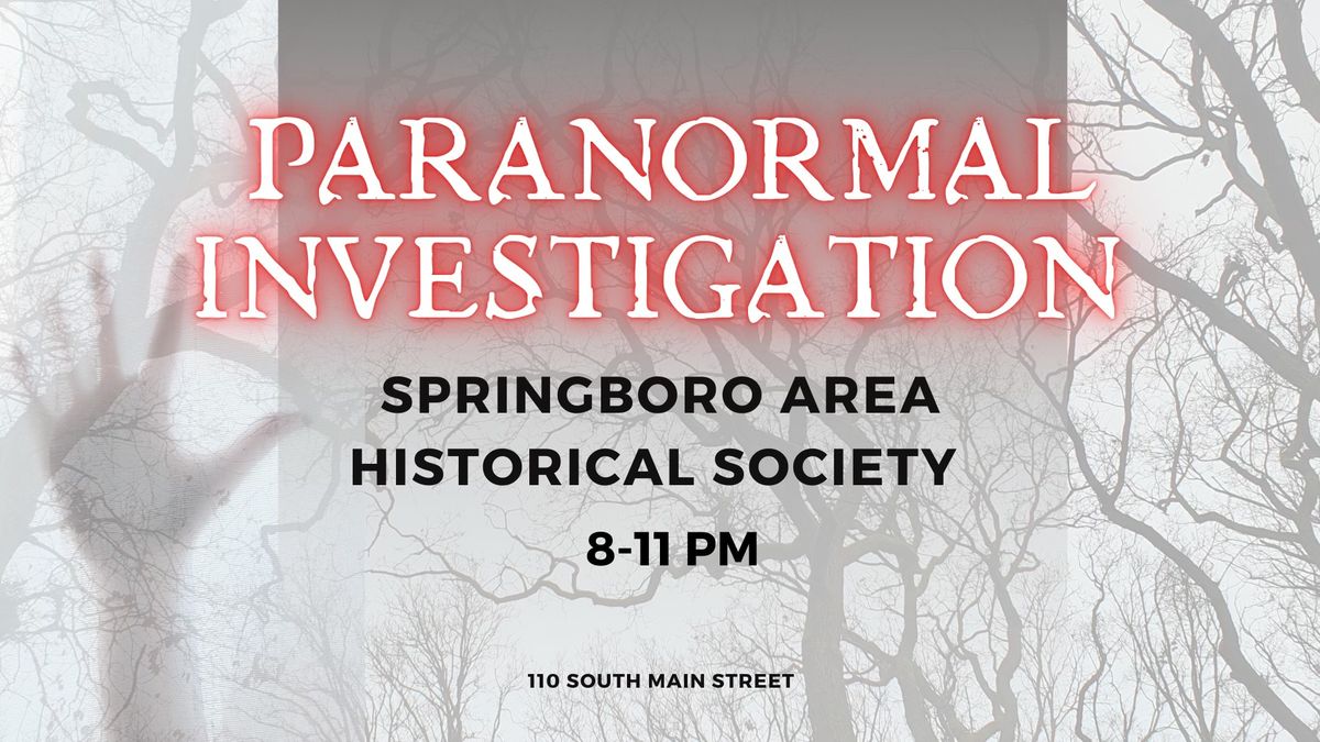 Paranormal Investigation