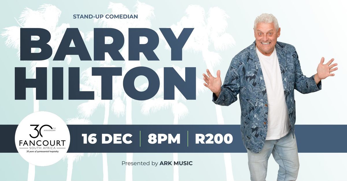 Barry Hilton live in George