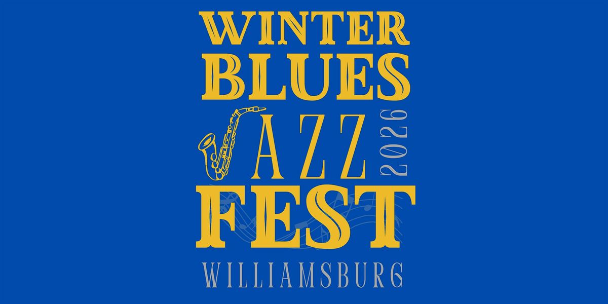 2026 Winter Blues Jazz Fest