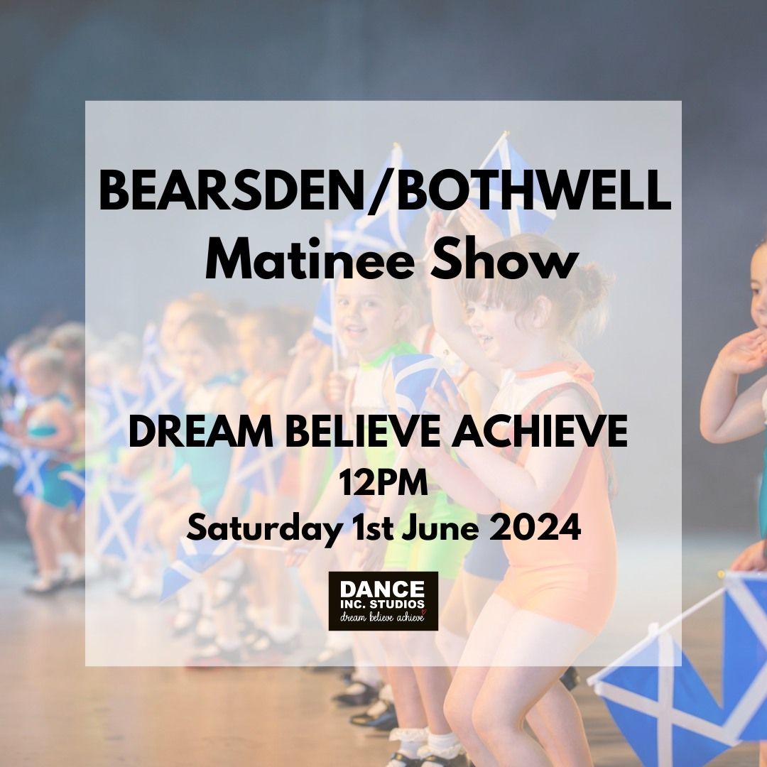 DREAM BELIEVE ACHIEVE 2024- Matinee Show 