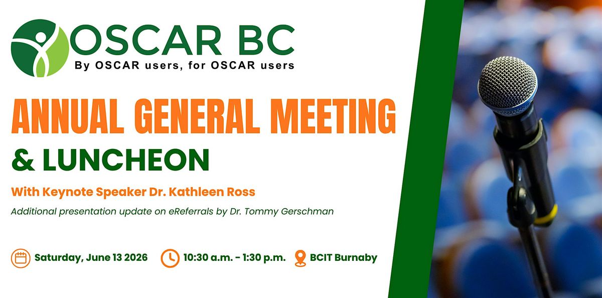 OSCAR BC AGM & Luncheon